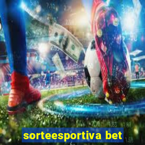 sorteesportiva bet